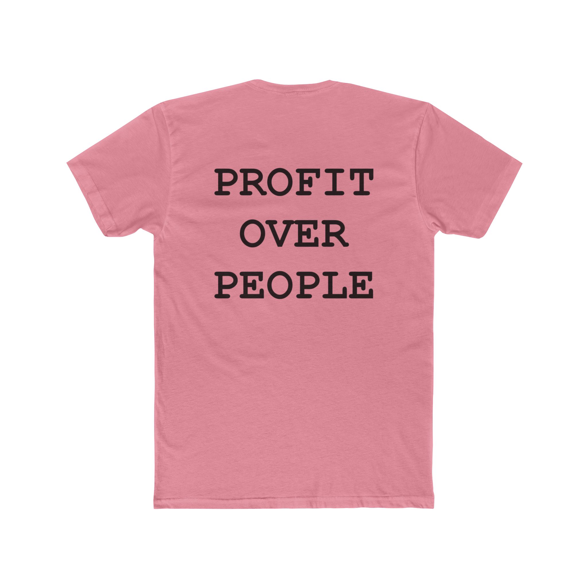 Unisex Cotton Crew Tee Profit Over People