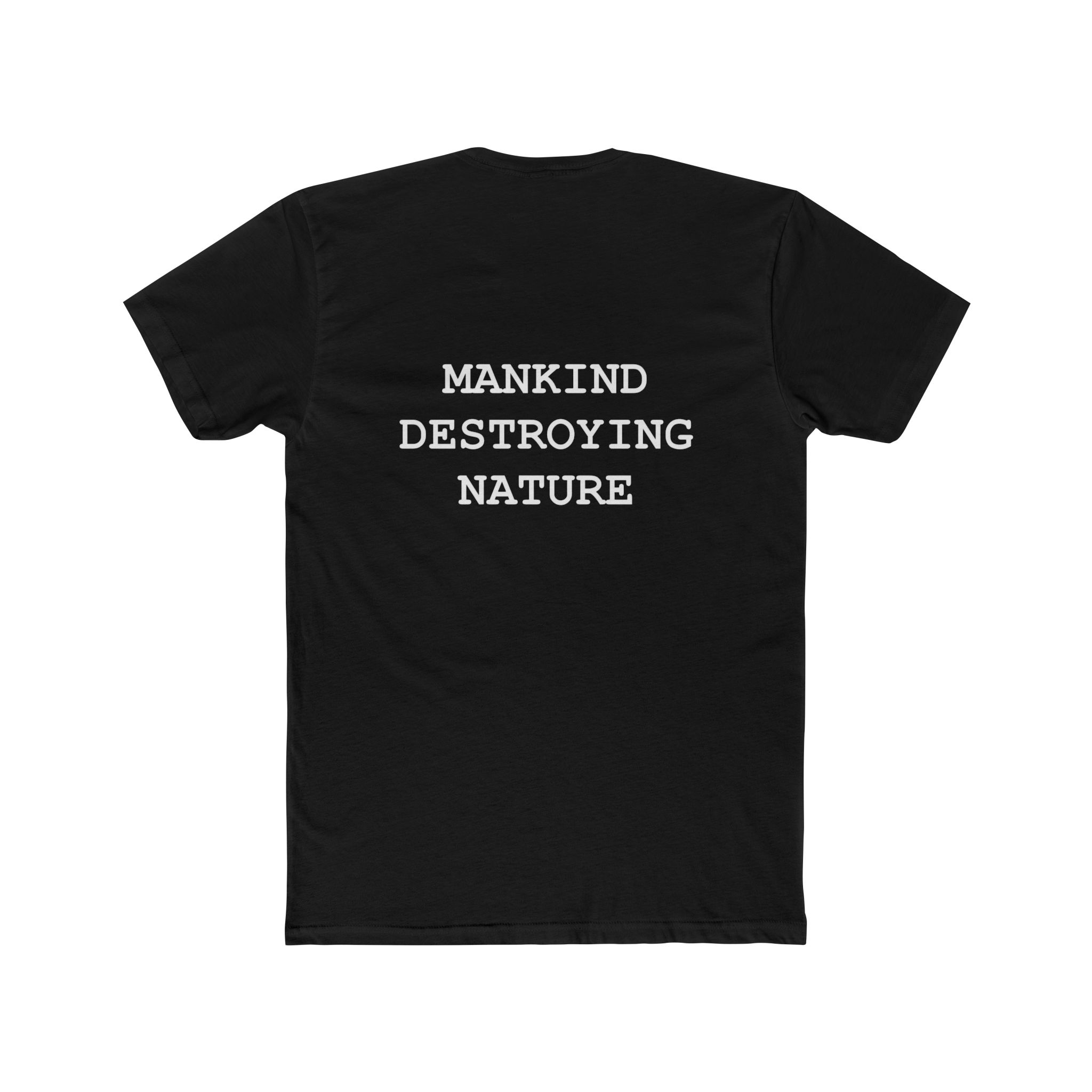Unisex Eco-Conscious Graphic Tee - Mankind Destroying Nature