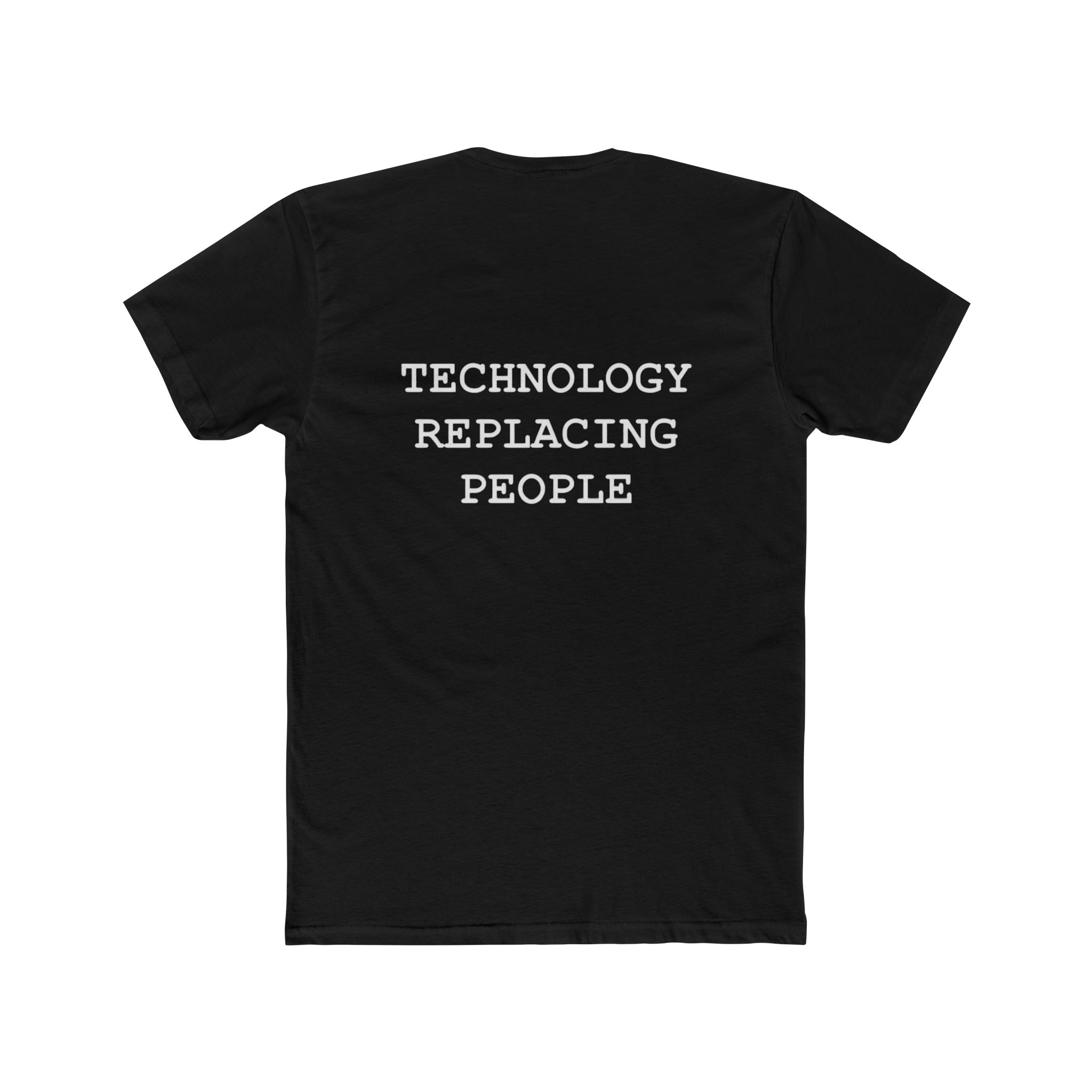 Unisex Cotton Crew Tee - "Technology Replacing People" Statement Shirt