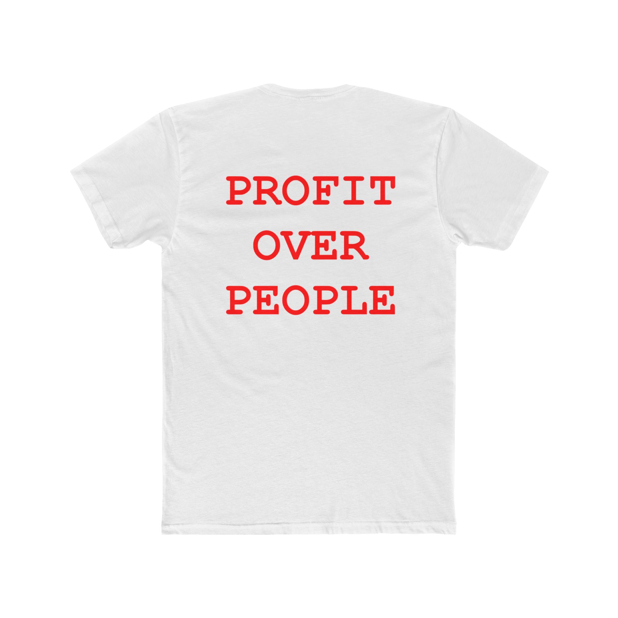 Unisex Cotton Crew Tee - 'Profit Over People' Statement T-Shirt for Activists